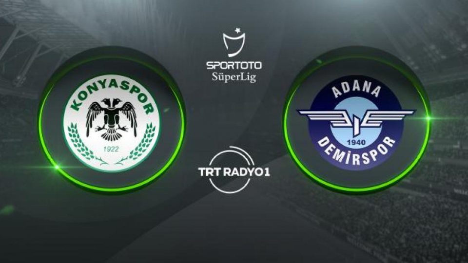 Konyaspor’un konuğu Adana Demirspor