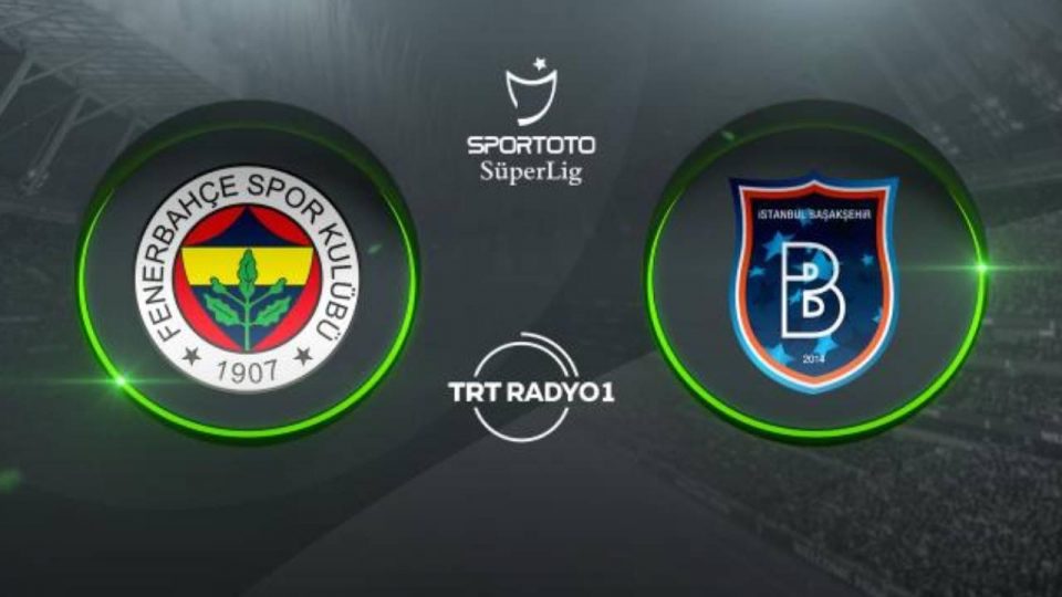 Fenerbahçe’nin konuğu Medipol Başakşehir