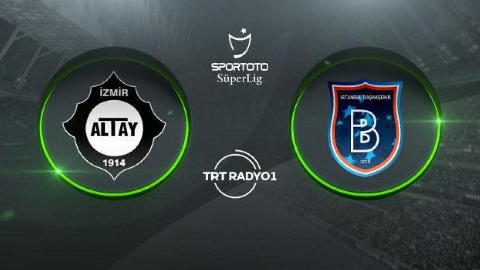 Altay Başakşehir’i ağırlıyor