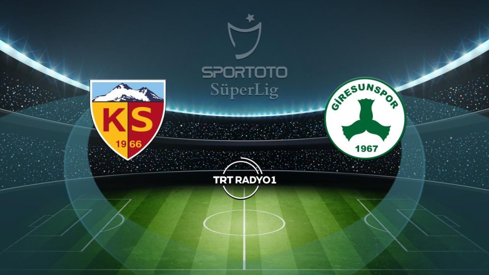 Kayserispor’un rakibi Giresunspor