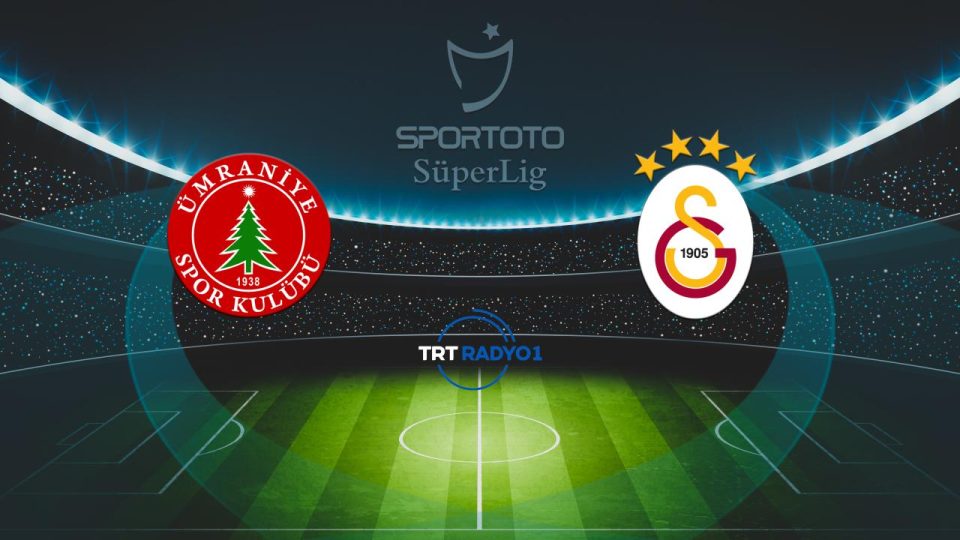 Ümraniyespor Galatasaray’ı ağırlayacak