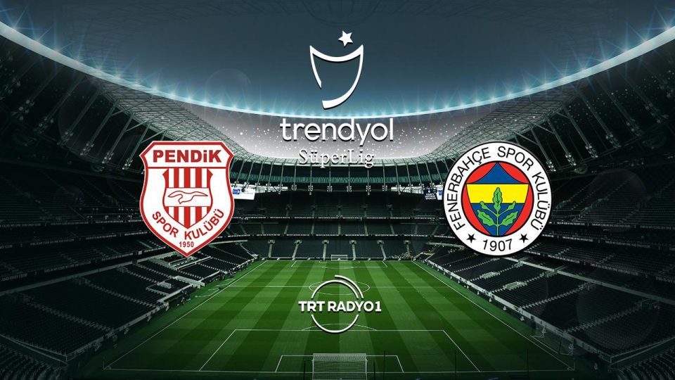 Fenerbahçe Pendikspor’a konuk oluyor