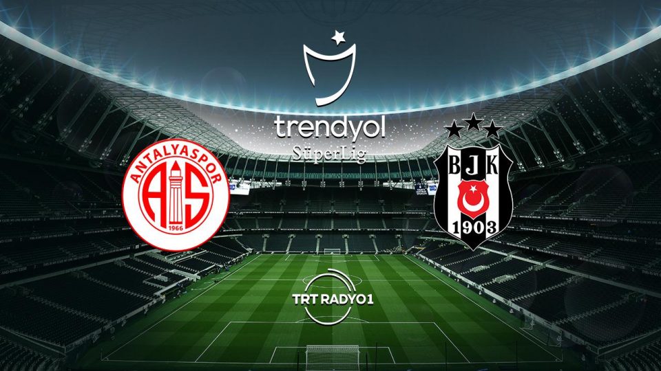 Beşiktaş Antalyaspor’a konuk oluyor